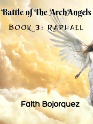 cover image of Battle of the ArchAngels Book 3